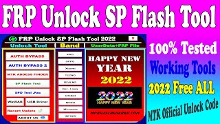 Frp Unlock Sp Flash Tool 2022 Free Gift Mtk Unlock File Free Download gsm free equipment