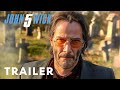 John Wick: Chapter 5 – Teaser Trailer | Keanu Reeves