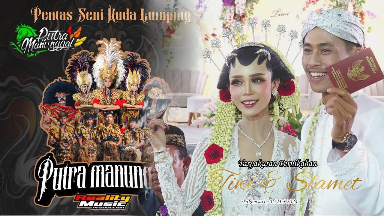 Tasyakuran Pernikahan TIWI & SLAMET Bersama Seni Kuda Lumping PUTRA MANUNGGAL.