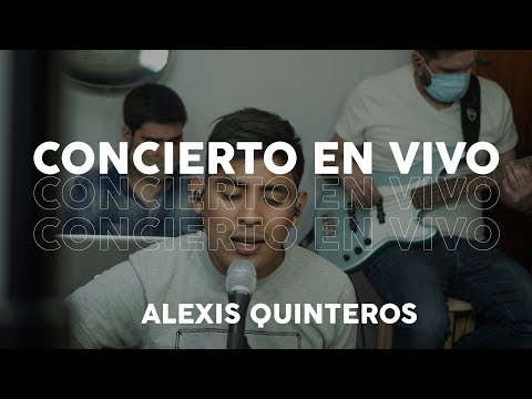 Alexis Quinteros - Concierto en Vivo por Instagram | 2020.09.04