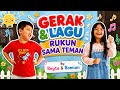 Gerak & Lagu RUKUN SAMA TEMAN
