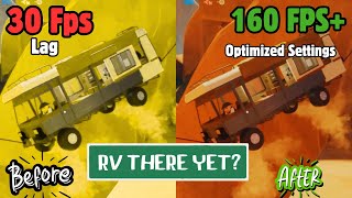 RV There Yet? Low FPS, Lag & Frame Drops | RV There Yet build optimization
