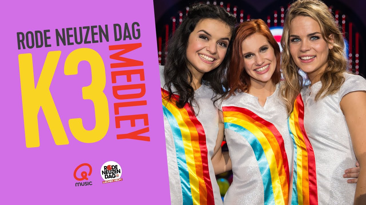 Rode Neuzen Dag: K3 - K3 Medley