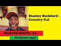 DIVULGANDO: Stanley Beckford - Country Gal / MARCOS ROOTS - AL