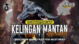 dj bantengan manggolo wijoyo putro ( kelingan mantan ) viral tiktok