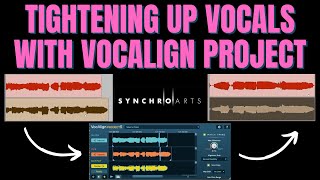 How to Tighten Up and Align Vocal Takes - With VocAlign