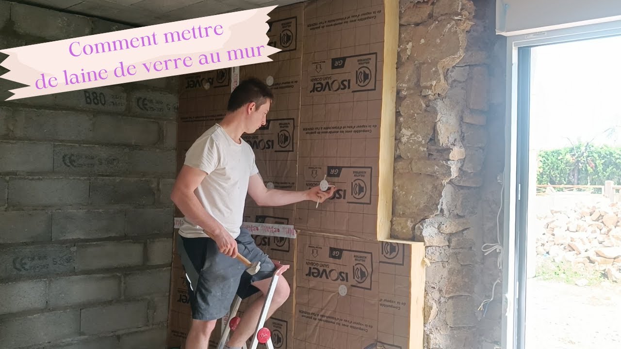 Comment mettre de la laine de verre au mur YouTube — free download