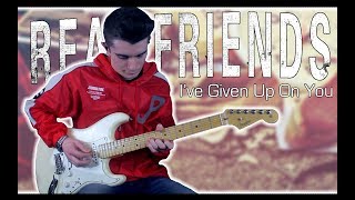 Video thumbnail of "Real Friends - I've Given Up On You (Guitar Cover w/ Tabs)"