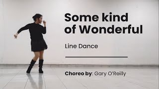 Some Kind of Wonderful Line Dance choreo Gary O&#39;Reilly demo by Lili F