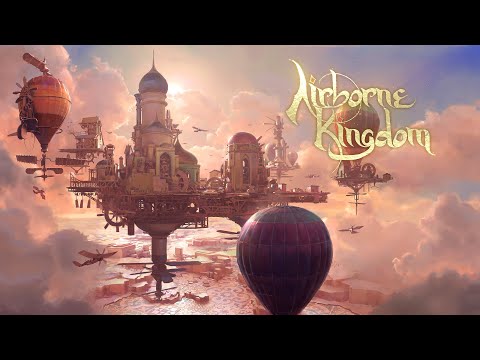 Airborne Kingdom | On Steam Trailer