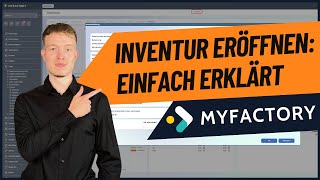 Myfactory Inventur durchführen: Inventur eröffnen einfach erklärt