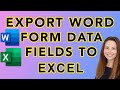 How To Export Word Form Data Fields To Excel