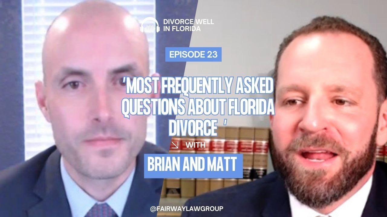 Эпизод 23: 20 вопросов о разводе во Флориде, которые задают все.