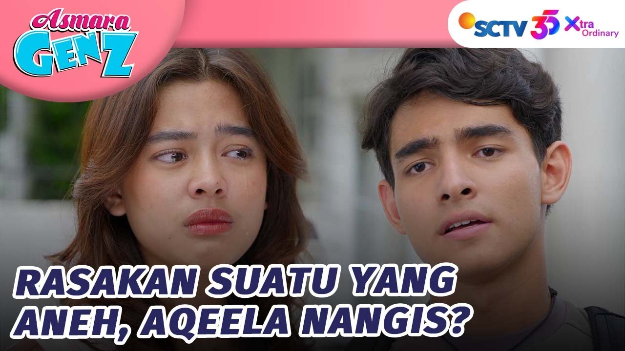 Aqeela Rasakan Suatu yang Aneh dari Harry? | Asmara Gen Z - Episode 220 dan 221