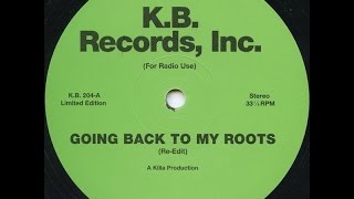 Killa Productions - Re-Edit 1 ( Going Back To My Roots - A1 )