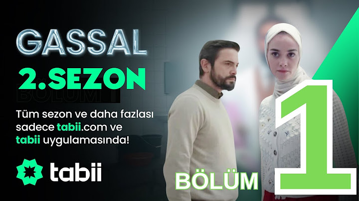 Gassal 2. Sezon 1.Bölüm Nasıl İzlenir | #gassal tabii 💚