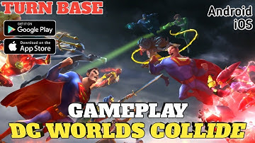 DC Worlds Collide Gameplay - Early Access | Android & iOS
