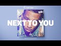 [FREE] "Next To You" - Kid Ink x Chris Brown Type Beat | RnBass Instrumental