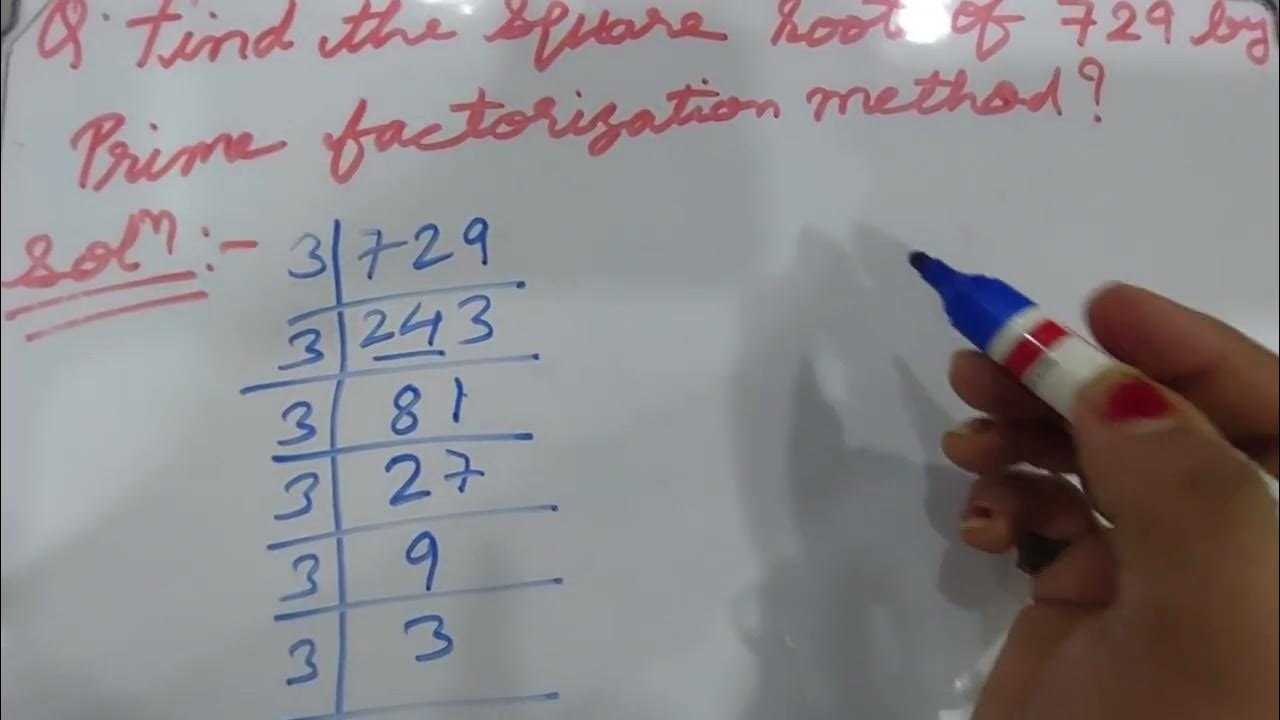 Square root of 729 by Prime factorization method | square roots |Prime ...