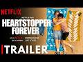 Heartstopper Forever Trailer 2026 | Netflix | Kit Conner | Heartstopper Forever Movie Trailer