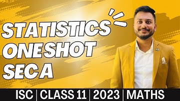 ISC | Class 11 | Mathematics | Statistics | Sec A | One shot video | Maaheshwari Classes