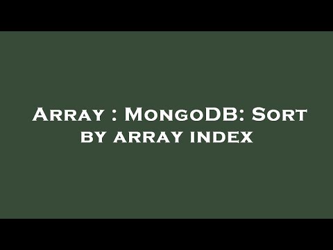 Array : MongoDB: