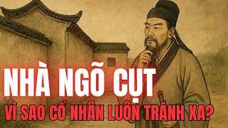 Nhà Ngõ Cụt Vì Sao Cổ Nhân Luôn Tránh Xa? Phong Thủy Cổ Xưa