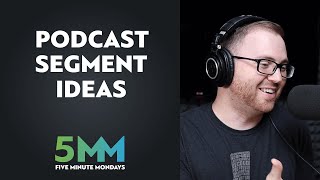 5 Unique Podcast Segment Ideas - YouTube