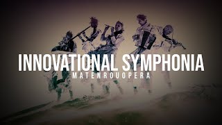 Matenrou Opera - Innovational Symphonia [Lyrics]