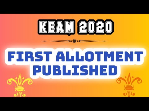 KEAM 2020 FIRST ALLOTMENT DECLARED