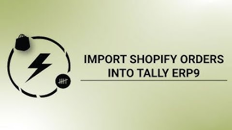 How to Import Shopify Orders Into Tally ERP9 | FATAFAT TALLY ERP INTEGRATOR DEMO