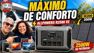 Ligue Tudo no R2500 V2 da Allpowers, Uma Verdadeira Usina na Autocaravana. Solução Definitiva