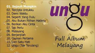 UNGU--FULL ALBUM MELAYANG