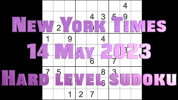 Sudoku solution – New York Times sudoku 14 May 2023 Hard level