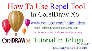 CorelDraw X6 Tutorial In Telugu Part-12 | How to use Repel Tool In CorelDraw X6 In Telugu