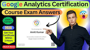 Google Analytics Certification Final (Exam) Assignment Answers 2024 #GoogleAnalytics #GA4 #seotips