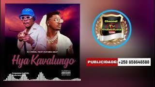 Dj Angel- Hya Kavalungo ( Feat. Kufuma Beat ) 2023