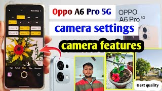 Oppo A6 Pro 5G camera settings | oppo A6 Pro 5g camera quality | oppo a6 pro camera setting screenshot 5