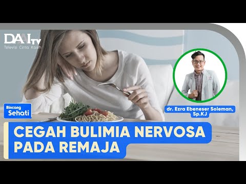 Video: Cara Mengenal pasti Gangguan Makan pada Remaja Perempuan (dengan Gambar)