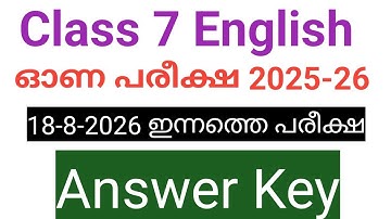 Class 7 English onam exam 2025-26 Answer key I Today