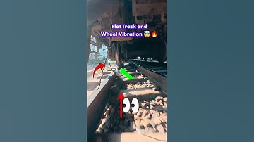 Flat Track and Wheel Vibration 😬🤯 #train #railtrack #shortsfeed #trainwheel #Flat #vibration #rail
