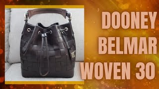 This Dooney Bag is Sold Out!!!  Dooney Belmar Woven 30 Brown TMoro