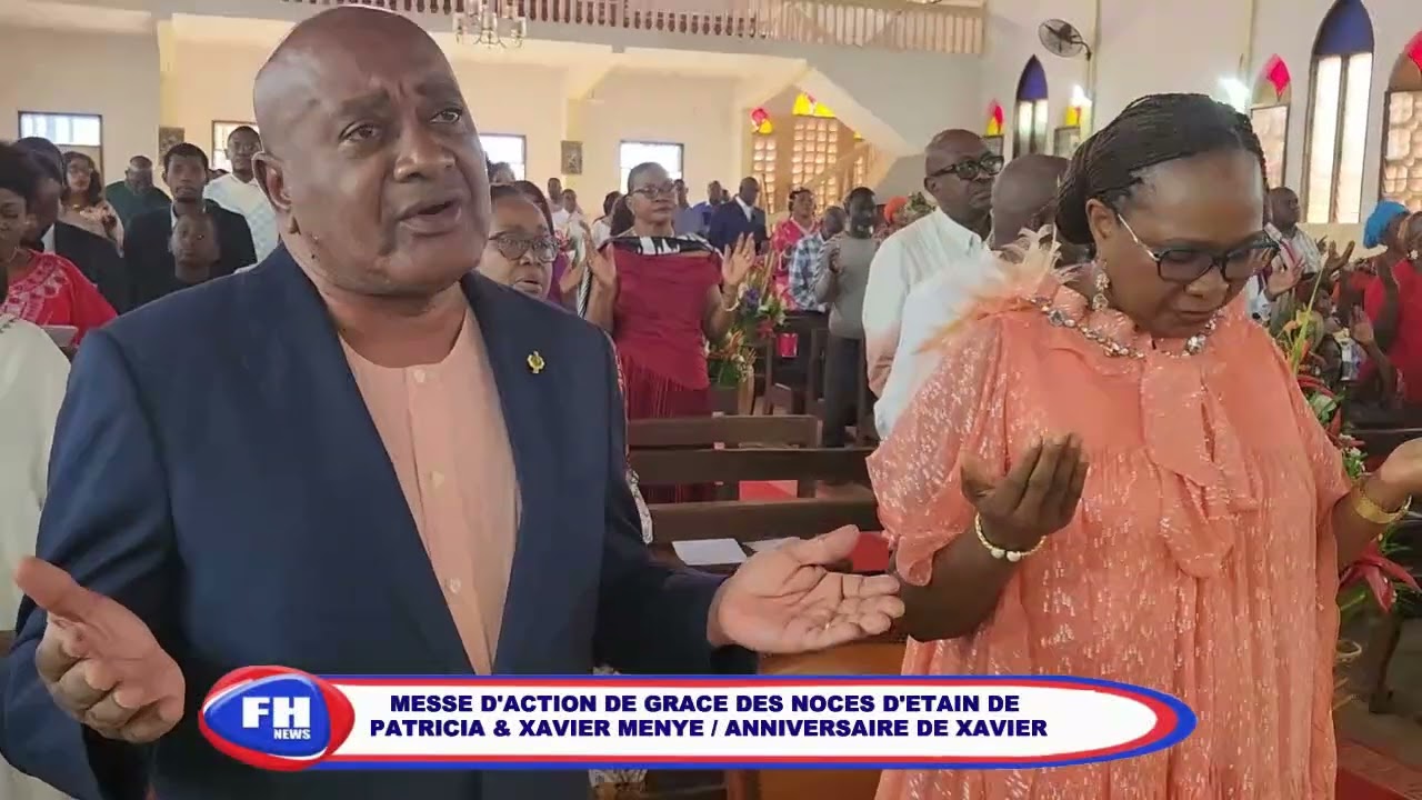 Messe d'action de grâce: des noces d'étain de Patricia et Xavier Menye,anniversaire de Xavier Menye 
