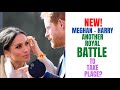 Meghan & Harry another royal battle to take place? #meghanmarkle #princeharry #royalnews