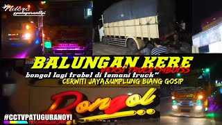 Balungan kere versi truck giga bongol dan cerwity jaya group