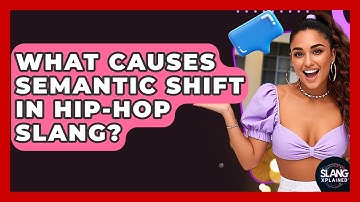 What Causes Semantic Shift In Hip-hop Slang? - SlangXplained