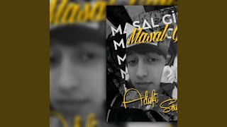 Masal Gibi (feat. SercanKa) - Adofi