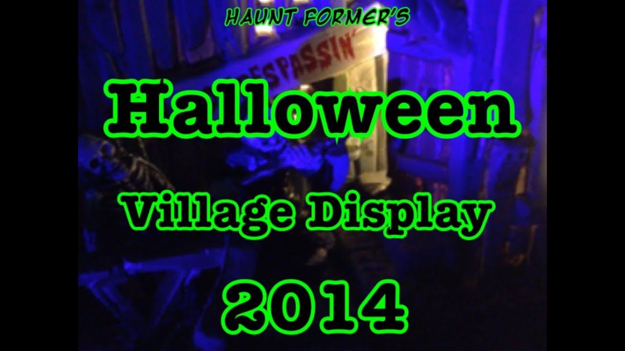 Halloween Village Display 2014