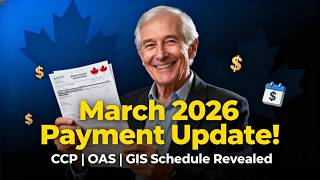 Canadian Seniors: CPP, OAS, and GIS March 2026 Payment Schedule Revealed