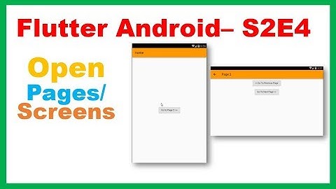 Flutter Android S2E5 : Navigator - Open Pages/Routes/Screens